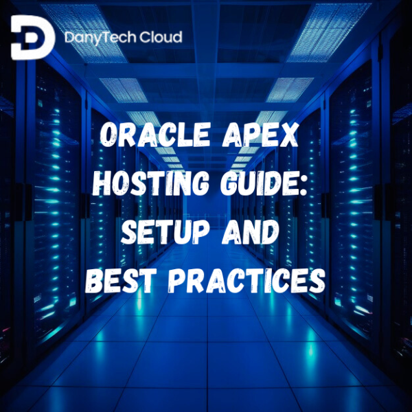 How To Host An Oracle APEX Application Using Simple Steps
